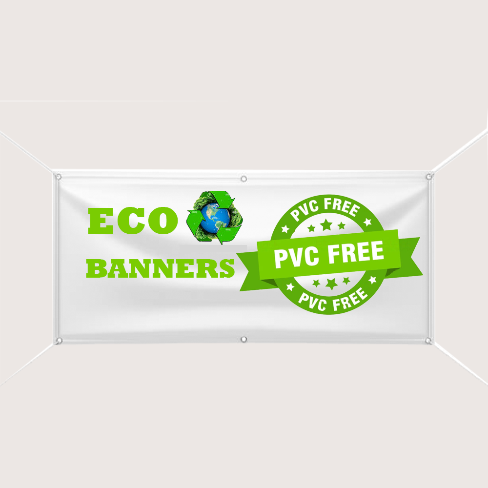 Eco-Friendly Banners